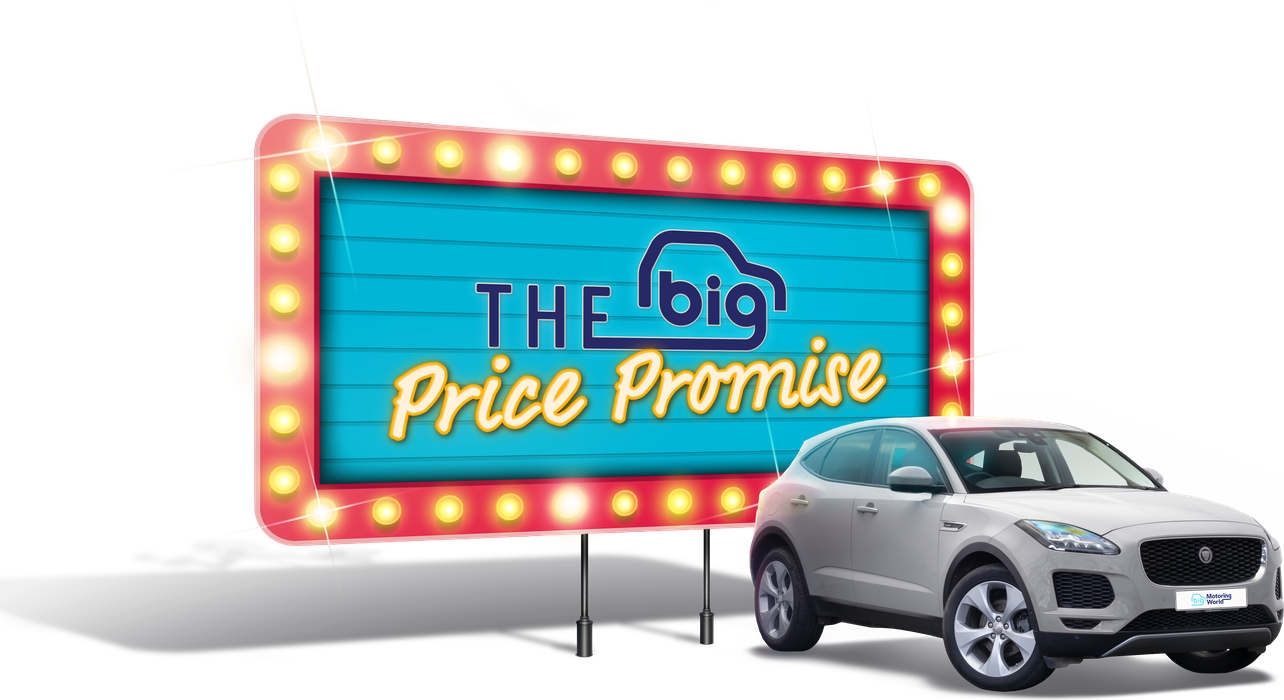 The Big Price Promise illuminated sign beside a Jaguar E-Pace